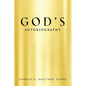 GOD's AUTOBIOGRAPHY - Paperback