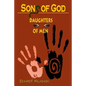 Sons of God Daughters of Men - Paperback