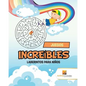 Juegos Increíbles: Laberintos Para Niños - Paperback