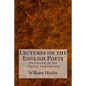 Lectures on the English Poets - Paperback