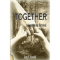 Together: A Journey for Survival - Paperback