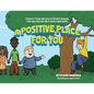 A Positive Place For You: There's Times We Are In Certain Spaces That We May Not Be Comfortable With - Paperback