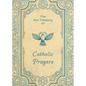 The Ave Treasury of Catholic Prayers - Hardcover