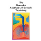 The Knowles Method of Breath Training - Paperback