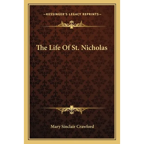 The Life of St. Nicholas - Paperback