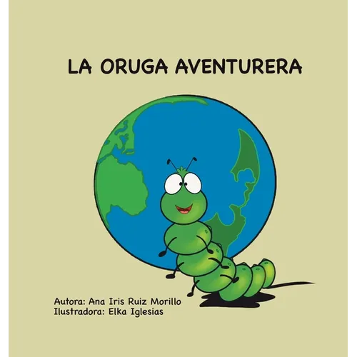 La oruga aventurera - Hardcover