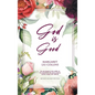 God is Good: Revised Second Edition - Hardcover
