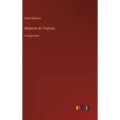 Madame de Treymes: in large print - Hardcover