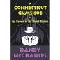 A Connecticut Gumshoe in the Cavern of the Weird Sisters - Paperback