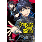 Let This Grieving Soul Retire, Vol. 1 (Manga): Woe Is the Weakling Who Leads the Strongest Party - Paperback