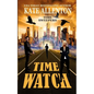 Time Watch - Paperback
