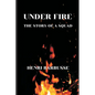 Under Fire: The Story of a Squad - Paperback