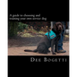 A guide to choosing and training your own service dog - Paperback