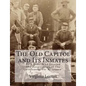 The Old Capitol and Its Inmates: By A Lady, Who Enjoyed The Hospitalities of The Government For A "Season" - Paperback