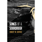 Songs of a Sourdough - Paperback