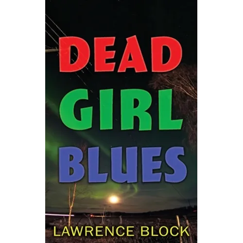 Dead Girl Blues - Paperback