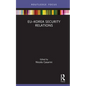 Eu-Korea Security Relations - Hardcover