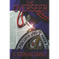 The Overseer: 2nd Edition - Paperback