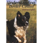 Understanding Border Collies - Hardcover
