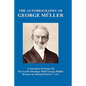 A Narrative of Some of the Lord's Dealings with George M Ller Written by Himself Vol. I-IV (Hardback) - Hardcover