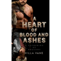 A Heart of Blood and Ashes - Paperback
