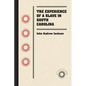 The Experience of a Slave in South Carolina - Paperback