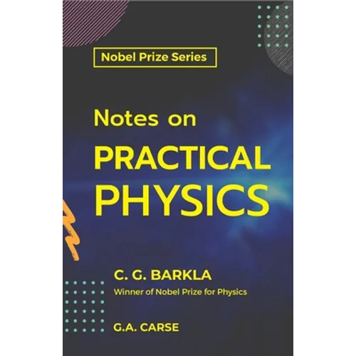 Notes on Practical Physics - Paperback