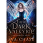 Their Dark Valkyrie: The Complete Series - Hardcover