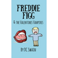Freddie Figg & the Valentines Vampires - Paperback