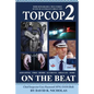 Top Cop 2: On The Beat: Chief Inspector Gary Raymond APM, OAM (Rtd) - Paperback