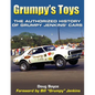 Grumpy's Toys: The Authorized History of Grumpy Jenkins' Cars - Paperback