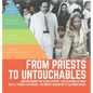 From Priests to Untouchables Understanding the Caste System Civilizations of India Social Studies 6th Grade Children's Geography & Cultures Books - Hardcover