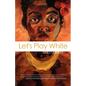 Let's Play White - Paperback