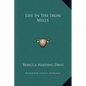 Life In The Iron Mills - Hardcover