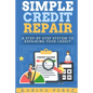 Simple Credit Repair - Paperback