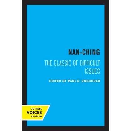Nan-Ching: The Classic of Difficult Issues Volume 18 - Paperback