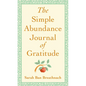The Simple Abundance Journal of Gratitude - Hardcover