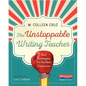 The Unstoppable Writing Teacher: Real Strategies for the Real Classroom - Paperback