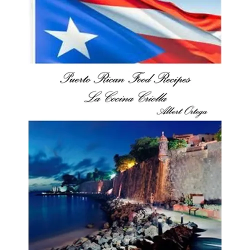 Puerto Rican Food Recipes La Cocina Criolla - Paperback