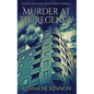 Murder At The Regency - Hardcover