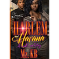 Harlem and Havana: A Hood Love Story - Paperback