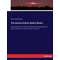 The American Eclectic Materia Medica: Containing one hundred and twenty-five illustrations of trees and plants of the American continent - Paperback