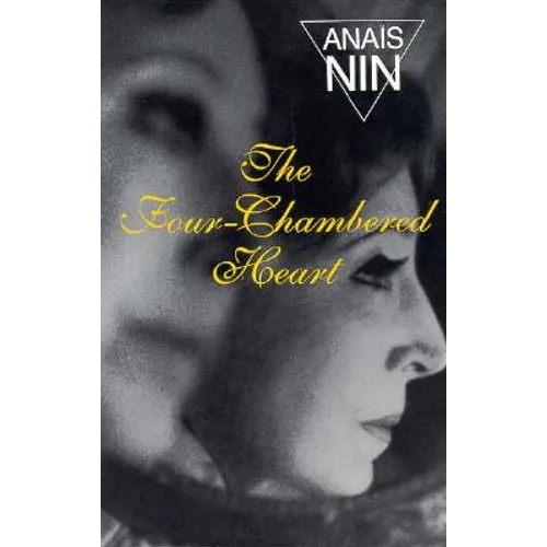 The Four-Chambered Heart: V3 in Nin's Continuous Novel - Paperback