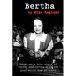 Bertha - Paperback