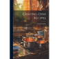 Chafing-Dish Recipes - Paperback