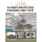 US Navy Protected Cruisers 1883-1918 - Paperback