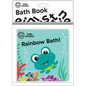 Baby Einstein: Rainbow Bath! Bath Book
