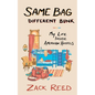 Same Bag, Different Bunk: My Life Inside American Hostels - Paperback