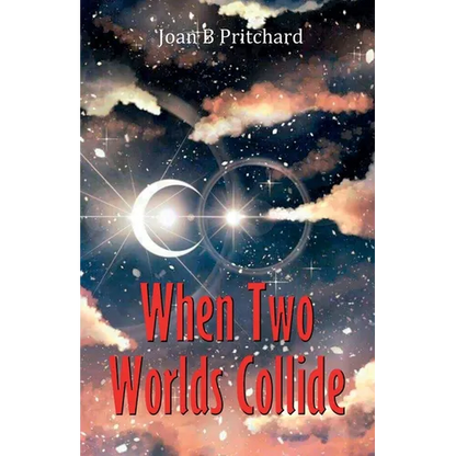 When Two Worlds Collide - Paperback