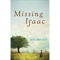 Missing Isaac - Hardcover